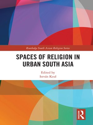 cover image of Spaces of Religion in Urban South Asia